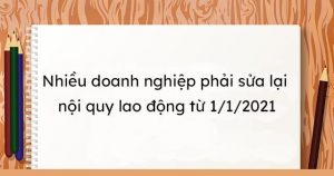 Sửa đổi nội quy lao động