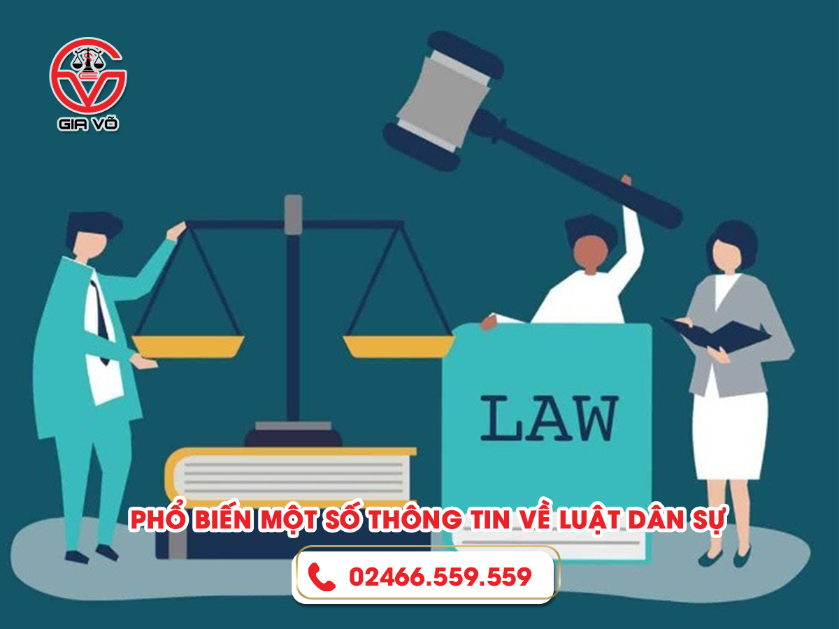 Phổ biến một số thông tin về luật dân sự mới nhất