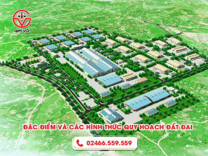Đặc điểm và các hình thức quy hoạch đất đai mới nhất
