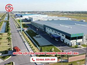 Quyền lợi của doanh nghiệp trong đất đai