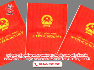 Thủ tục cấp giấy chứng nhận quyền sử dụng đất lần đầu