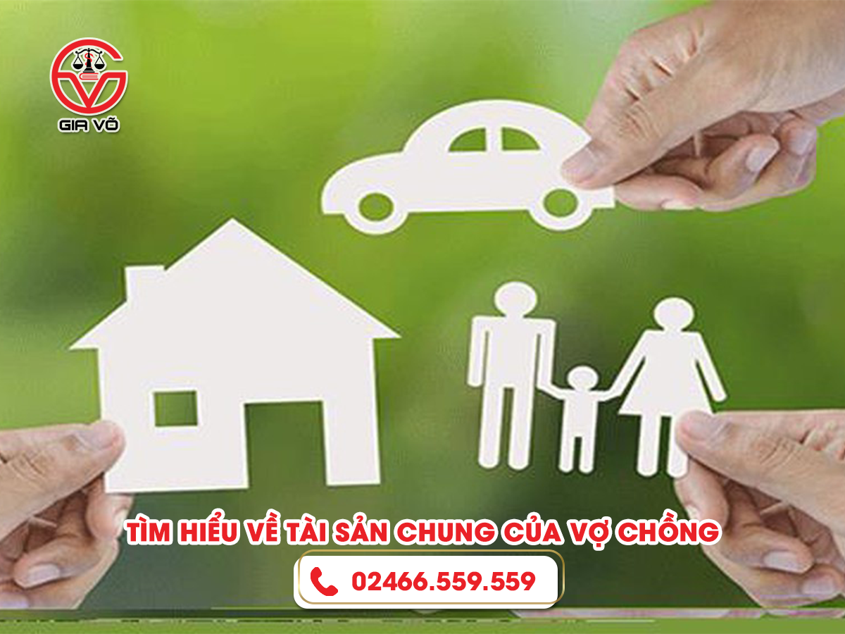 Tài sản chung của vợ chồng