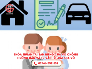 thỏa thuận tài sản riêng của vợ chồng