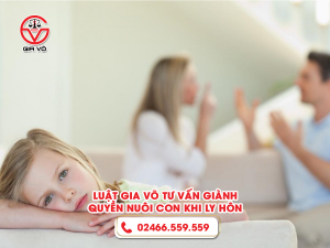Giành quyền nuôi con khi ly hôn