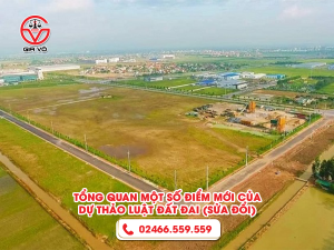 Những điểm đáng chú ý của dự thảo Luật đất đai (sửa đổi)