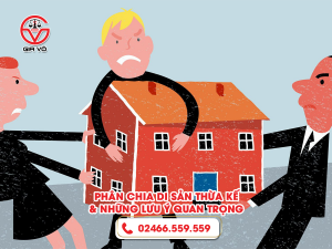 Phân chia di sản thừa kế