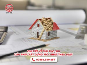 Thủ tục xin cấp giấy phép xây dựng
